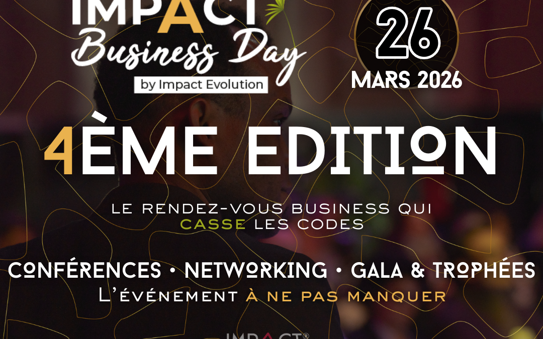 Impact BUSINESS DAY – 4ᵉ édition
